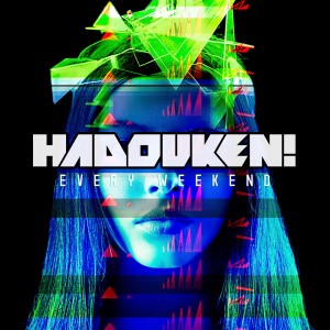 hadouken every weekend